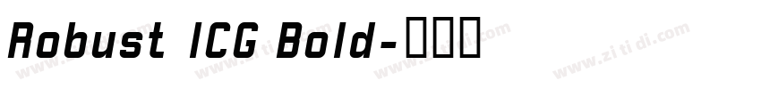 Robust ICG Bold字体转换